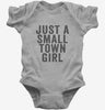 Just A Small Town Girl Baby Bodysuit 666x695.jpg?v=1700411468