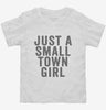 Just A Small Town Girl Toddler Shirt 666x695.jpg?v=1700411468