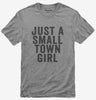 Just A Small Town Girl