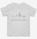 Just One More Plant  Toddler Tee