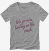 Lets Go Wine Tasting On The Couch Womens Vneck