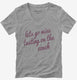 Lets Go Wine Tasting On The Couch  Womens V-Neck Tee