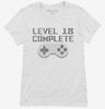 Level 18 Complete Funny Video Game Gamer 18th Birthday Womens Shirt 666x695.jpg?v=1700421953