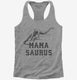 Mamasaurus Mama Dinosaur  Womens Racerback Tank