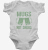 Mugs Not Drugs Infant Bodysuit 666x695.jpg?v=1700540601