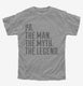 Pa The Man The Myth The Legend  Youth Tee