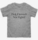 Pick Flowers Not Fights Hippie  Toddler Tee