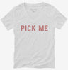 Pick Me Womens Vneck Shirt 6d1fdab8-b222-4161-8c28-b887414889c5 666x695.jpg?v=1700596847