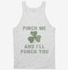Pinch Me And I'll Punch You St Patricks Day  Tank