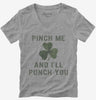Pinch Me And Ill Punch You St Patricks Day Womens Vneck Tshirt B86d1386-4991-407f-9707-d9bd77087373 666x695.jpg?v=1700596696