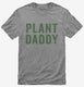 Plant Daddy Vegan Vegetarian Dad  Mens