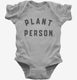 Plant Person  Infant Bodysuit