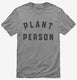 Plant Person  Mens