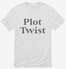 Plot Twist Pregnancy Announcement Shirt 666x695.jpg?v=1700368542
