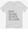 Poppy The Man The Myth The Legend Womens Vneck Shirt 666x695.jpg?v=1700486246