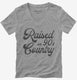 Raised On 90's Country  Womens V-Neck Tee