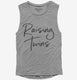Raising Twins Mother of Twins  Womens Muscle Tank