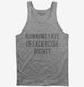Running Late Is Exercise Right  Tank
