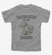 Sasquatch Is My Daddy  Youth Tee