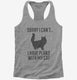 Sorry I Can't I Have Plans With My Cat  Womens Racerback Tank
