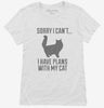 Sorry I Cant I Have Plans With My Cat Womens Shirt 666x695.jpg?v=1700452024
