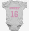 Sweet 16 Infant Bodysuit 1d76ba10-0cf9-4fa2-a2b4-463f6e33e959 666x695.jpg?v=1700592011