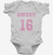 Sweet 16  Infant Bodysuit