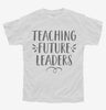 Teaching Future Leaders Teacher Gift Youth