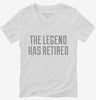 The Legend Has Retired Womens Vneck Shirt 71a7437e-5108-4cf1-acbd-4182f4292e83 666x695.jpg?v=1700591145