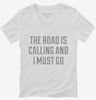 The Road Is Calling And I Must Go Womens Vneck Shirt 666x695.jpg?v=1700501578