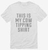 This Is My Cow Tipping Shirt 666x695.jpg?v=1700477449
