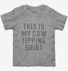 This Is My Cow Tipping Toddler