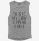 This Is My Cow Tipping  Womens Muscle Tank