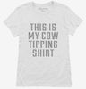 This Is My Cow Tipping Womens Shirt 666x695.jpg?v=1700477449