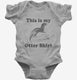 This Is My Otter Shirt Funny Animal  Infant Bodysuit
