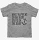 What Happens On the Boat Stays On the Boat  Toddler Tee