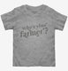 Who's Your Farmer  Toddler Tee