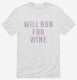 Will Run For Wine  Mens