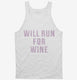 Will Run For Wine  Tank
