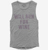 Will Run For Wine Womens Muscle Tank Top 95d743a9-92e6-4012-b38f-c8689ea52dbb 666x695.jpg?v=1700587512