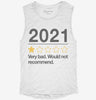 2021 Very Bad Would Not Recommended Womens Muscle Tank 59784249-1552-48b7-92a9-2aa0d6f11b6d 666x695.jpg?v=1700744808