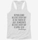 4th Of July Ronald Reagan Quote white Womens Racerback Tank