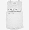 6 Feet Of Dirt Would Look Good On You Womens Muscle Tank 62119193-876a-4b3f-9724-5e68705830f4 666x695.jpg?v=1700744304