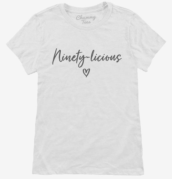 90 licious Ninetylicious T-Shirt