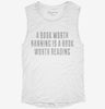 A Book Worth Banning Is A Book Worth Reading Womens Muscle Tank 666x695.jpg?v=1700743931