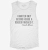 A Writer Only Begins A Book Samuel Johnson Quote Womens Muscle Tank 666x695.jpg?v=1700743746
