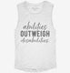 Abilities Outweigh Disabilities Autism Special Ed Teacher white Womens Muscle Tank