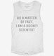Actually I Am A Rocket Scientist  Womens Muscle Tank