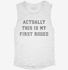 Actually This Is My First Rodeo Womens Muscle Tank 65d4c008-faba-4e39-afd6-c63988db844c 666x695.jpg?v=1700743603