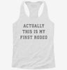 Actually This Is My First Rodeo Womens Racerback Tank 5efae8af-25f6-4167-8bbe-aad5bde42907 666x695.jpg?v=1700699328